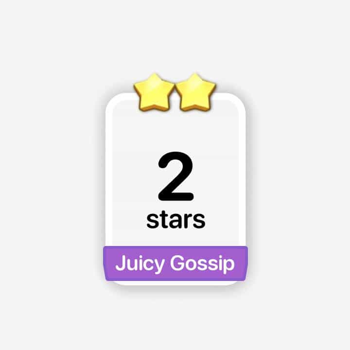 Juicy Gossip - Monopoly GO